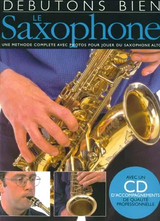 Emf Debutons Bien Le Saxophone + CD – Saxophone Alto