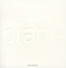 Envies de blanc