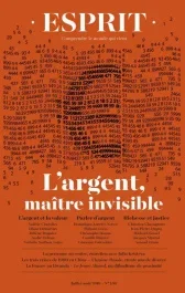 Esprit N° 456, juillet-août 2019 : L&rsquo;argent