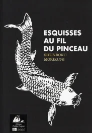 ESQUISSES AU FIL DU PINCEAU