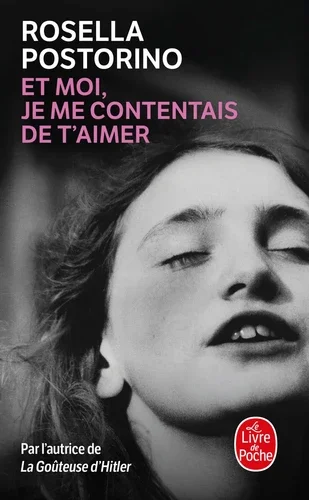 Et moi je me contentais de t&rsquo;aimer