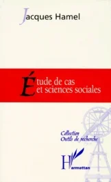 Etude de cas et sciences sociales