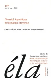 Etudes de Linguistique Appliquée N° 1, 2020 : Diversité linguistique et formation citoyenne. 1e édit