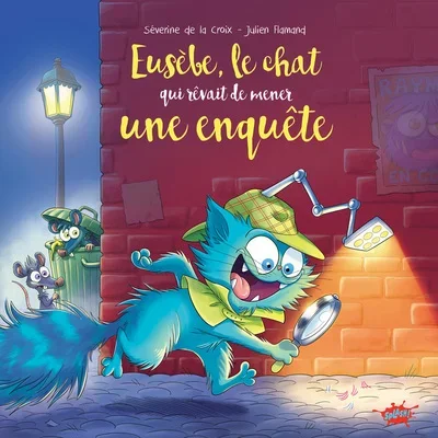 EUSEBE, LE CHAT QUI REVAIT DE MENER UNE ENQUETE
