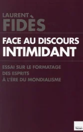 Face au discours intimidant