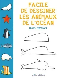 Facile de dessiner les animaux de l&rsquo;océan