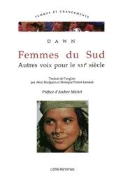 FEMMES DU SUD AUTRES VOIX POUR LE XXIE SIECLE DAWN