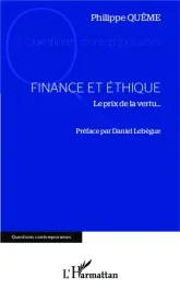 Finance et éthique. Le prix de la vertu…