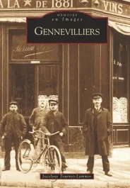 GENNEVILLIERS – TOME I