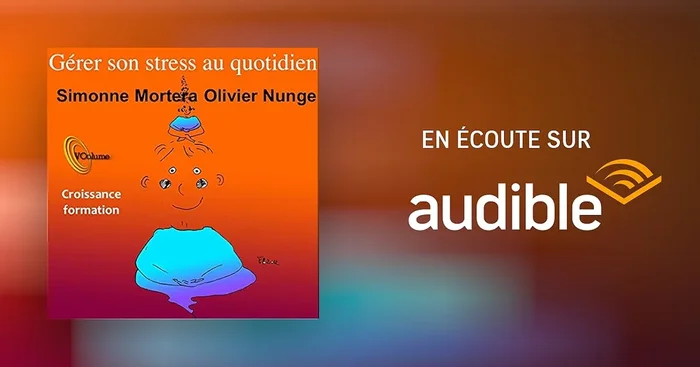 Gérer son stress au quotidien