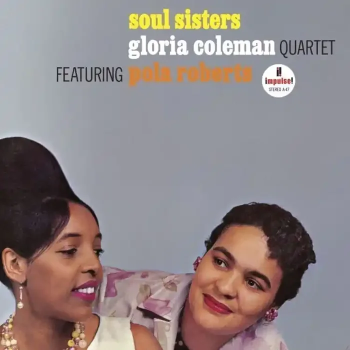 Gloria Coleman Quartet, Pola Roberts – Soul Sisters (LP)