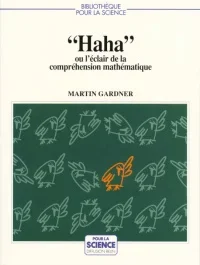 Haha ou l&rsquo;éclair de la compréhension mathématique
