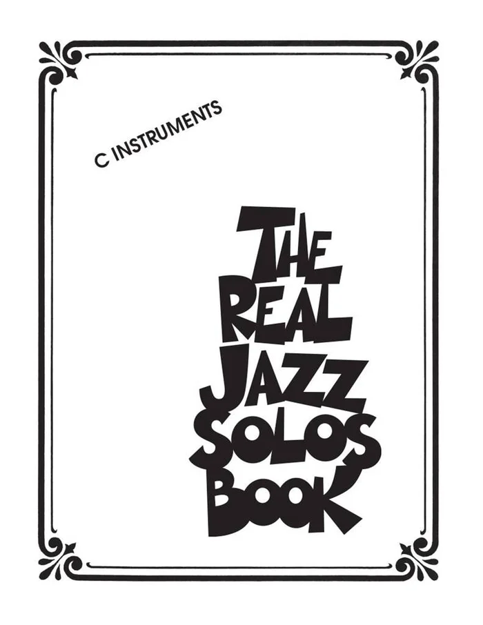 Hal Leonard The Real Jazz Solos Book – C Instruments