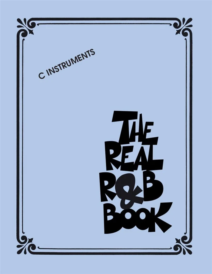 Hal Leonard The Real R&B Book – C Instruments