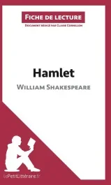 Hamlet de William Shakespeare. Fiche de lecture