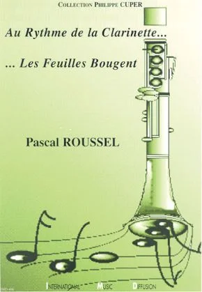 IMD ARPEGES Au Rythme De La Clarinette, Les Feuilles Bougent (Classeur)