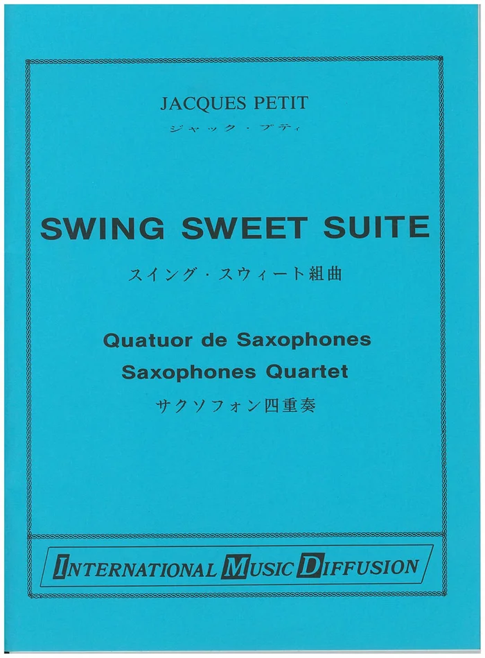 IMD ARPEGES Petit – Swing Sweet Suite – Quatuor Saxophones