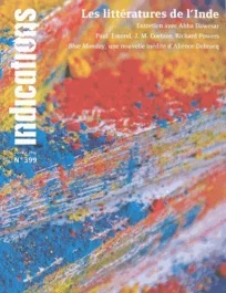 Indications N° 399, Octobre 2013 : Les littératures de l&rsquo;Inde
