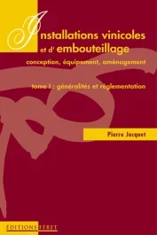 Installations vinicoles et d’embouteillage