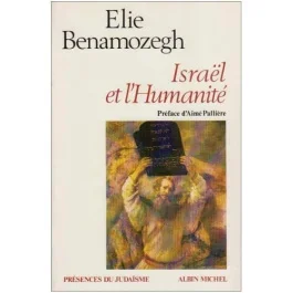 Israël et l&rsquo;humanité