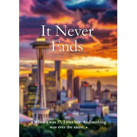 It Never Ends (EN)