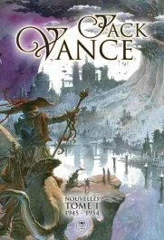 JACK VANCE – NOUVELLES 1945 – 1954