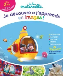 Je découvre et j&rsquo;apprends en images ! à la maternelle Toute petite section