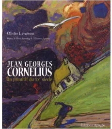 Jean-Georges Cornélius. Un primitif du XXe siècle