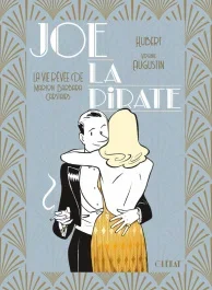 Joe la pirate. La vie rêvée de Marion Barbara Carstairs