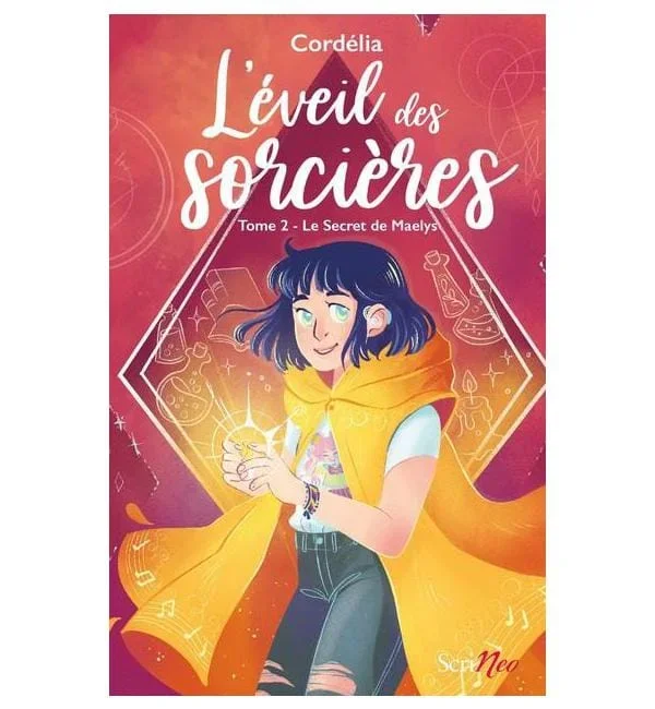 L’éveil des sorcières Tome 2 – Le secret de Maelys