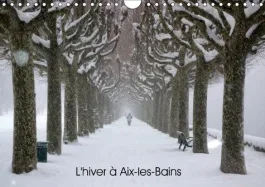 L HIVER A AIX LES BAINS CALENDRIER MURAL 2018 DIN A4 HORIZON – AIX LES BAINS EN HIVER CALENDR