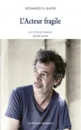 L&rsquo;acteur fragile. Premier portrait Eric Elmosnino