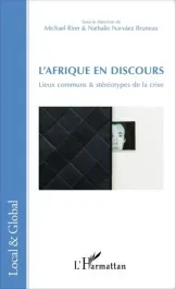 L&rsquo;Afrique en discours