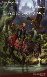 L&rsquo;Aigle des brumes
