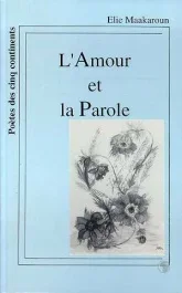 L&rsquo;amour et la parole