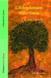 L&rsquo;ARBRE FONTAINE