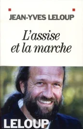 L&rsquo;assise et la marche
