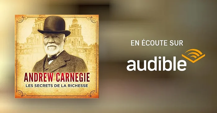 L’Autobiographie d’Andrew Carnegie