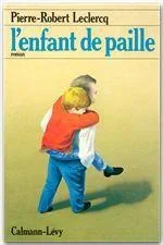 L&rsquo;ENFANT DE PAILLE