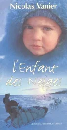 L&rsquo;ENFANT DES NEIGES – FERMETURE ET BASCULE VERS 9782742737659