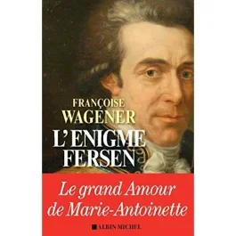 L&rsquo;énigme Fersen
