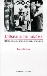 L&rsquo;ESPACE DU CINEMA