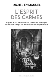 L&rsquo;esprit des Carmes