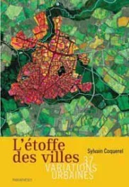 L&rsquo;ETOFFE DES VILLES