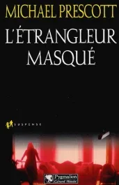 L&rsquo;étrangleur masqué