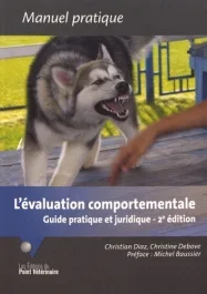 L&rsquo;évaluation comportementale. Guide pratique et juridique, 2e édition