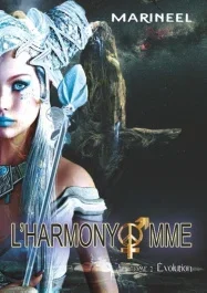 L&rsquo;HARMONYOMME, TOME 2 – EVOLUTION