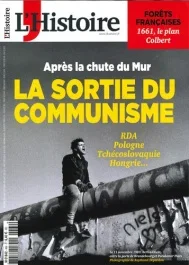L&rsquo;Histoire N° 464, octobre 2019 : Après la chute du mur. La sortie du communisme