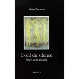 L&rsquo;OEIL DU SILENCE