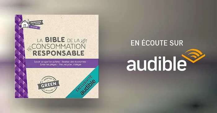 La bible de la consommation responsable